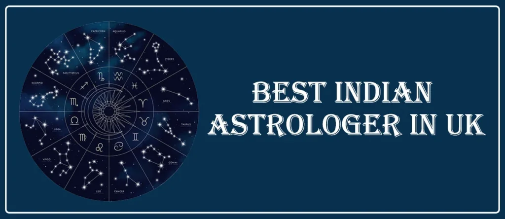 Best Indian Astrologer in UK